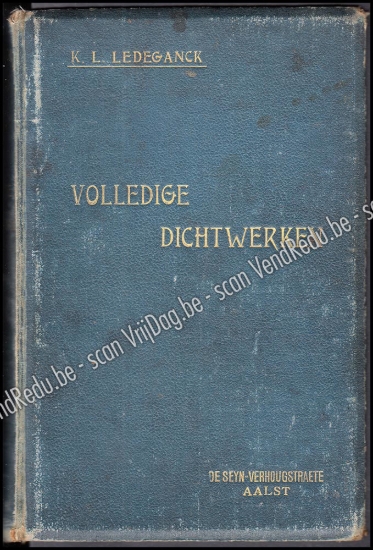 Picture of K.L. Ledeganck's Volledige Dichtwerken