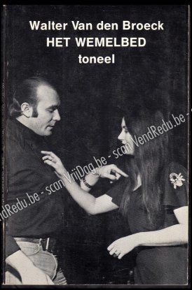 Picture of Het Wemelbed : een toneelstuk in 6 taferelen. 1ste druk