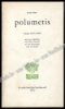Afbeeldingen van Polumetis : verzen 1934-1968. Opdrachtexemplaar