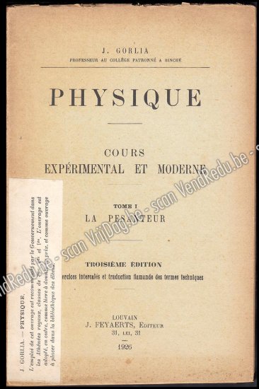 Afbeeldingen van Physique – Cours Expérimental et Moderne. Tome I: La Pesanteur