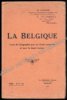 Afbeeldingen van La Belgique – Cours de Géographie à l'usage des Athénées, Collèges, Instituts et Lycées, des Écoles normales et des classes supérieures des Écoles moyennes