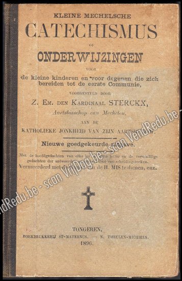Afbeeldingen van Kleine Mechelsche Catechismus of Onderwijzingen, voor de kleine kinderen en voor degenen die zich bereiden tot de eerste Communie
